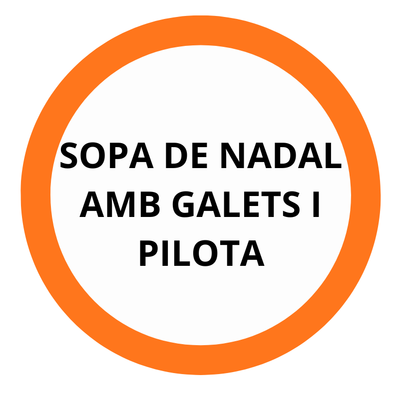 SOPA DE NADAL AMB GALETS I PILOTA